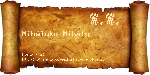 Mihályko Mihály névjegykártya